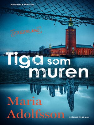 cover image of Tiga som muren